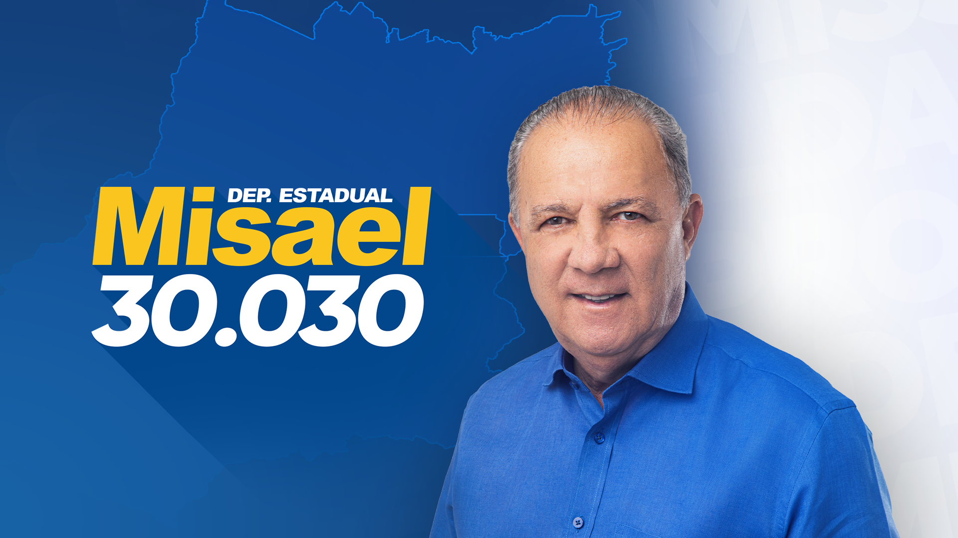 Misael Oliveira — Deputado Estadual 30.030